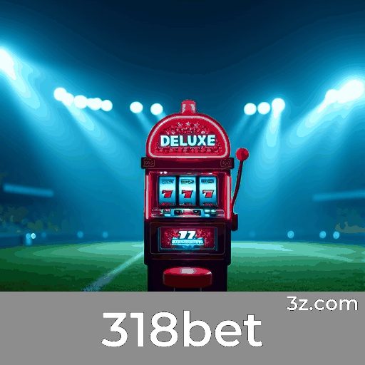 318bet: Seu Cassino Online de Confiança